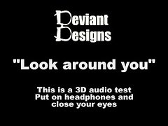 Look around you - a femdom themed 3D audio (Binaural) test video on WebcamWhoring.com